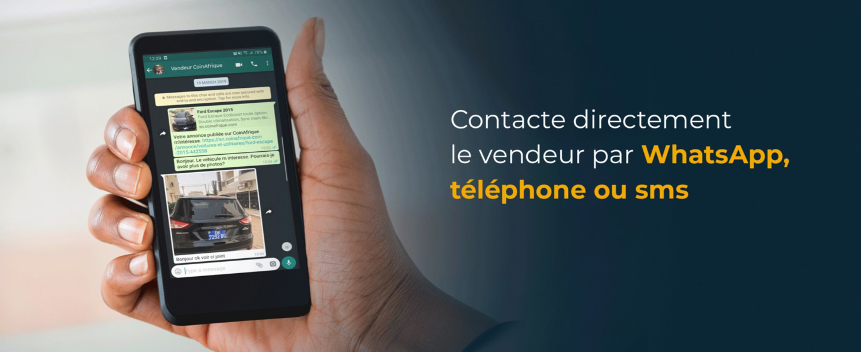 Main avec un téléphone mobile et la phrase : "Contacte directement le vendeur par WhatsApp, téléphone ou sms."